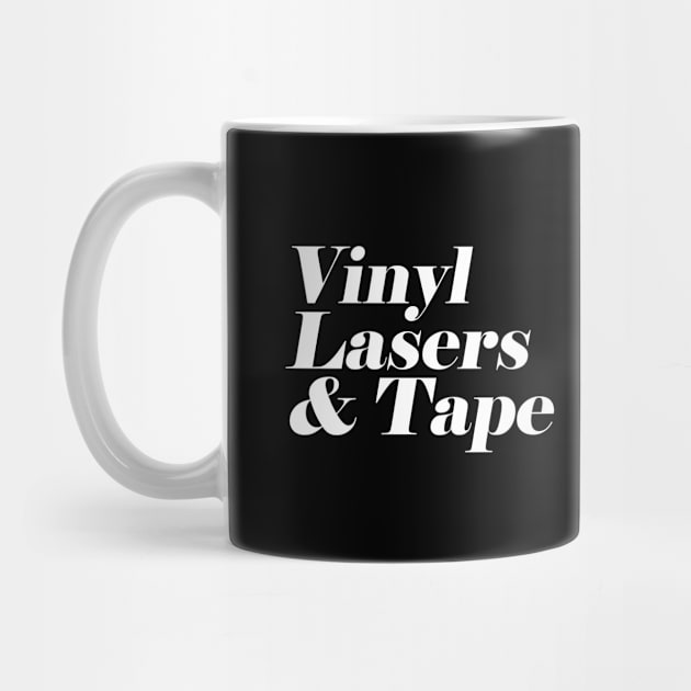 Vinyl Lasers & Tape by presleyarts